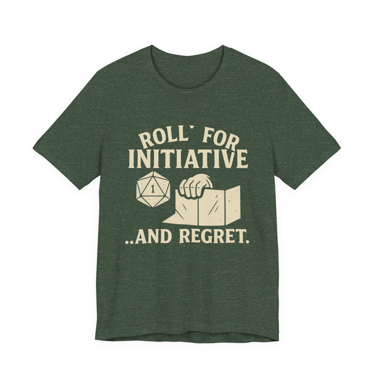 Roll for Initiative & Regret, Gamer Tee, D&D Shirt, RPG Gift, Geeky Apparel
