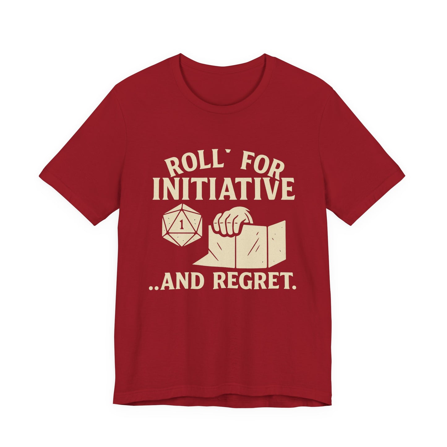 Roll for Initiative & Regret, Gamer Tee, D&D Shirt, RPG Gift, Geeky Apparel