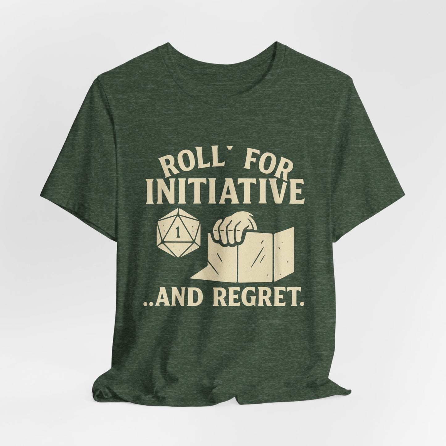 Roll for Initiative & Regret, Gamer Tee, D&D Shirt, RPG Gift, Geeky Apparel