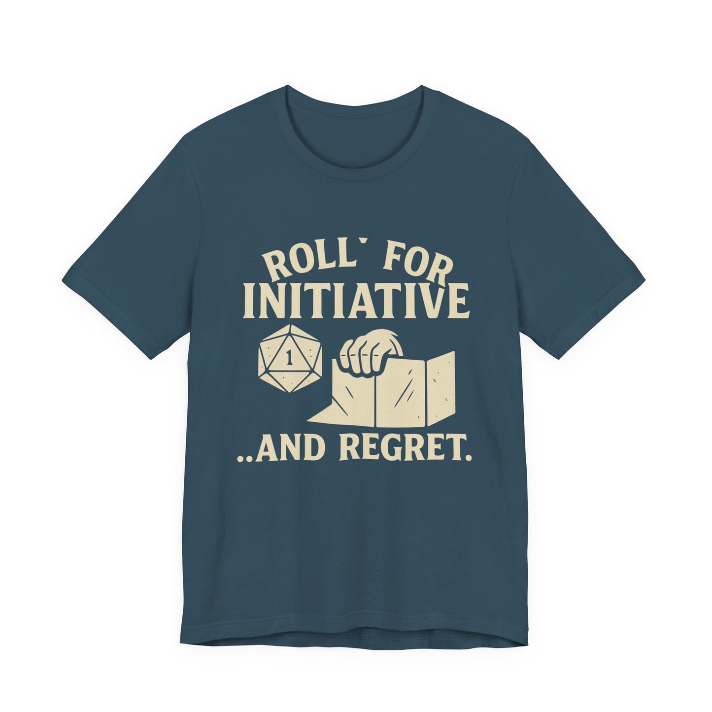 Roll for Initiative & Regret, Gamer Tee, D&D Shirt, RPG Gift, Geeky Apparel