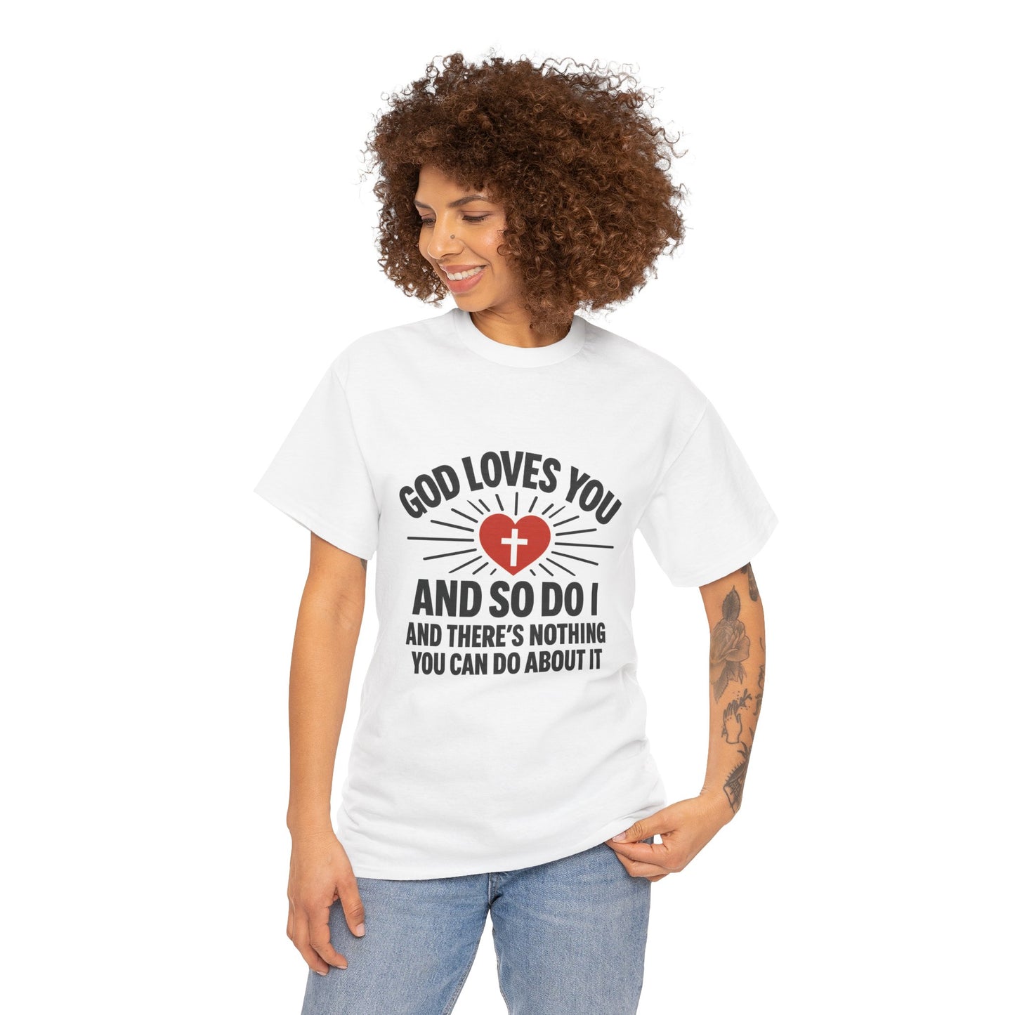 God Loves You And So Do I - Unisex Heavy Cotton Tee - Faith & Love Graphic T-Shirt
