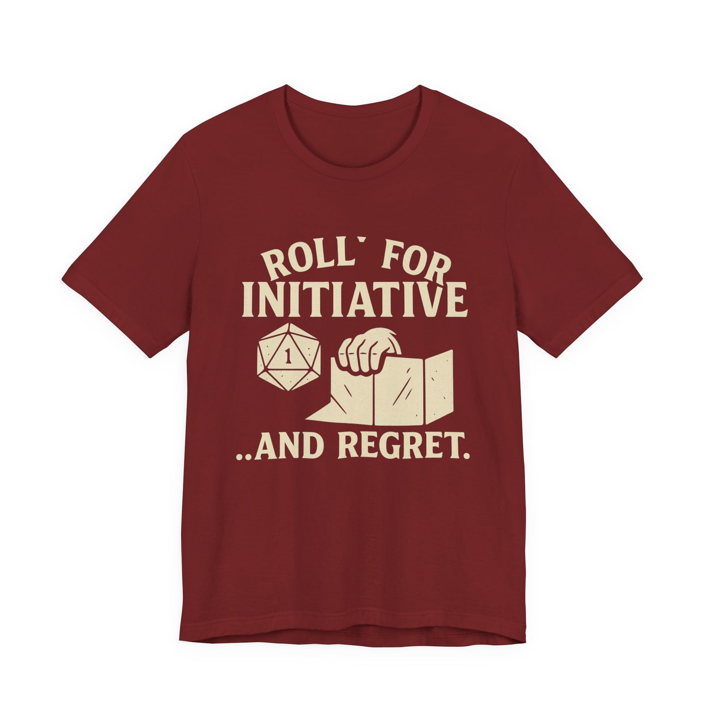 Roll for Initiative & Regret, Gamer Tee, D&D Shirt, RPG Gift, Geeky Apparel