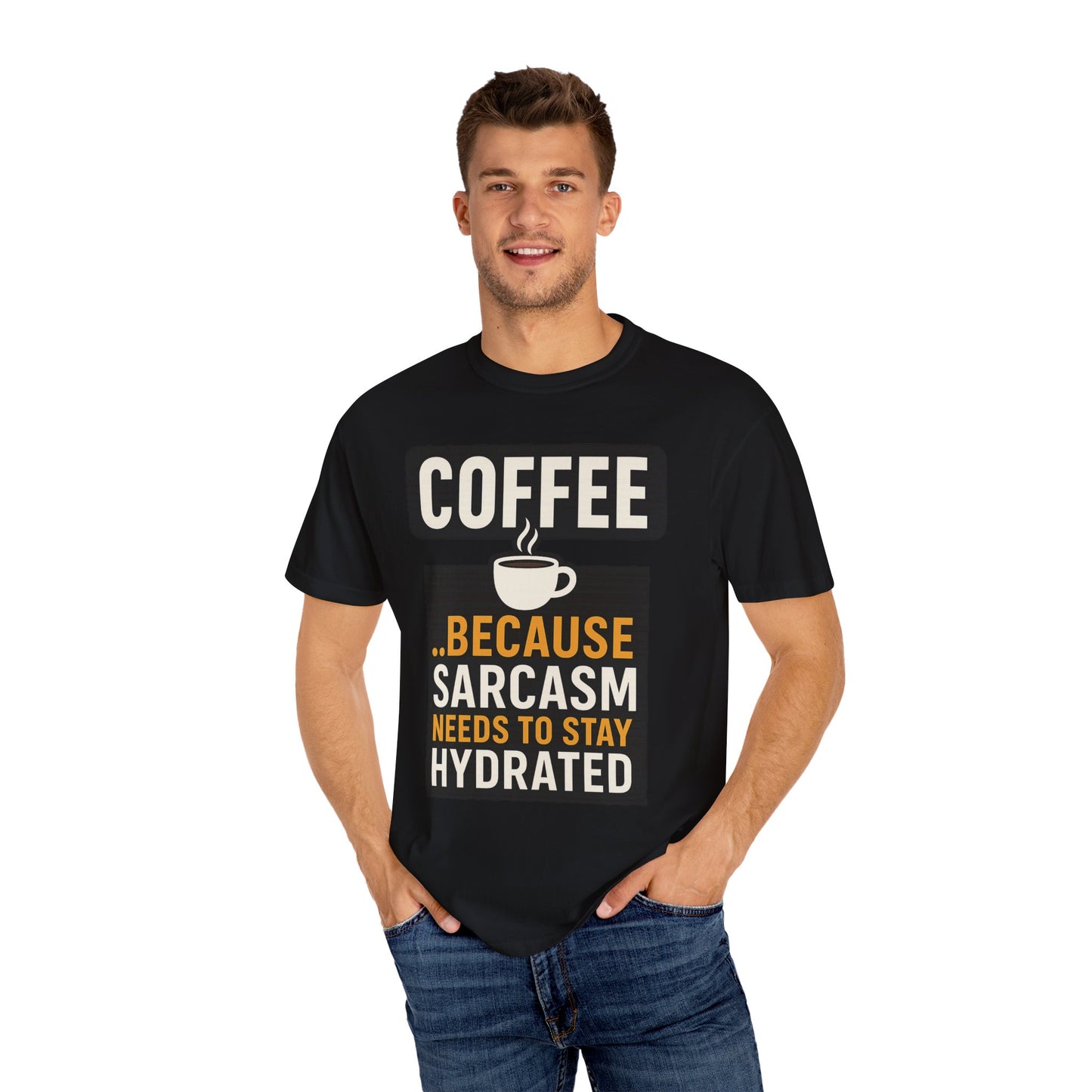 Coffee Sarcasm T-Shirt for Humor Lovers, Unisex Tee, Gift for Coffee Enthusiasts, Funny Quote Shirt, Casual Apparel, Perfect for Birthdays