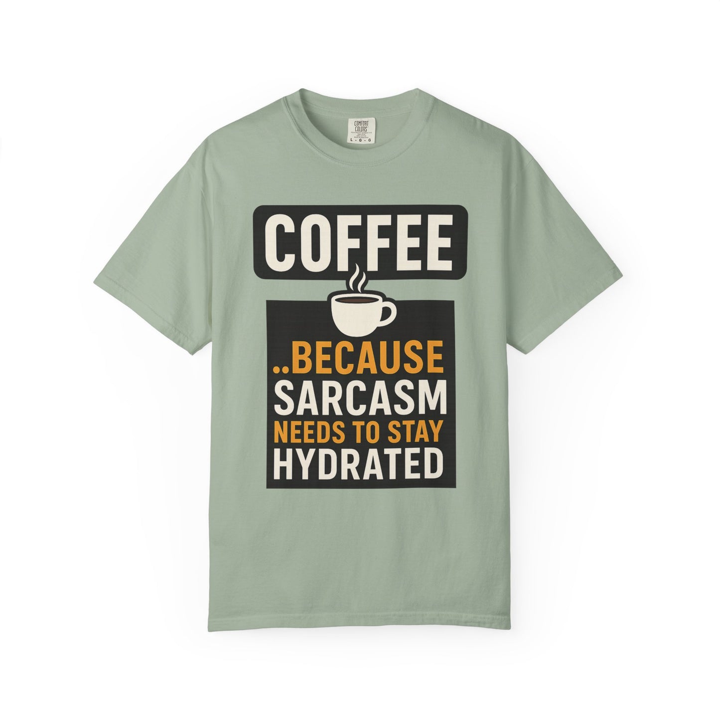 Coffee Sarcasm T-Shirt for Humor Lovers, Unisex Tee, Gift for Coffee Enthusiasts, Funny Quote Shirt, Casual Apparel, Perfect for Birthdays